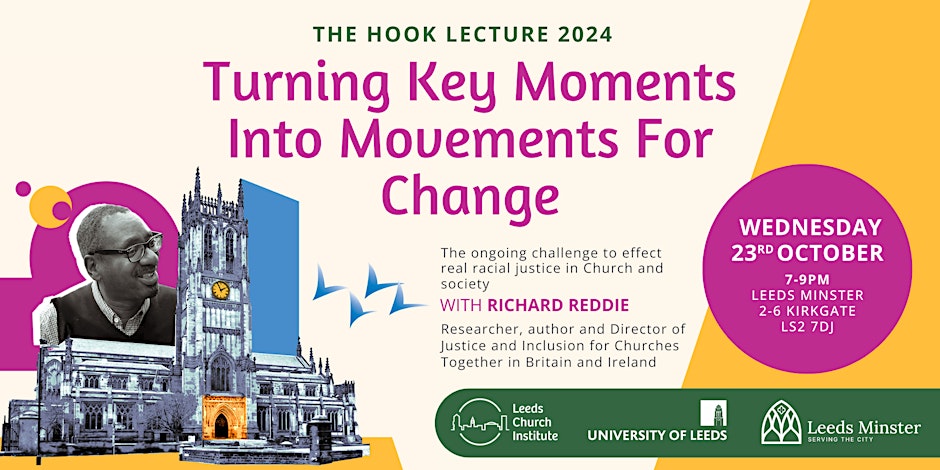 Hook Lecture 2024: Turning Key Moments into Movements for Change @ Leeds Minster