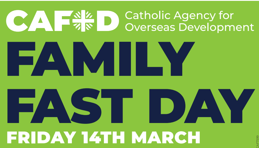 CAFOD Family Fast Day Friday 14th March